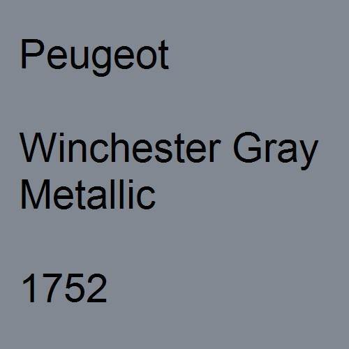 Peugeot, Winchester Gray Metallic, 1752.